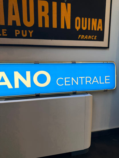 Insegna luminosa - Milano Stazione Centrale